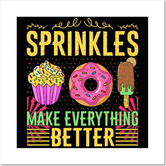 Sprinkles make everything better - a cake lover design Wall Art by FoxyDesigns95